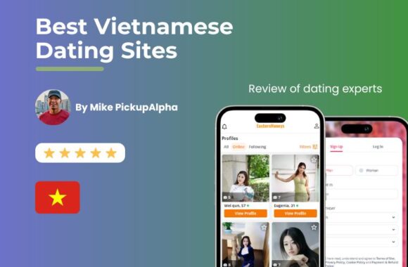 Choosing A Vietnamese Girl Dating Site: 6 Platforms You’ll Surely Like